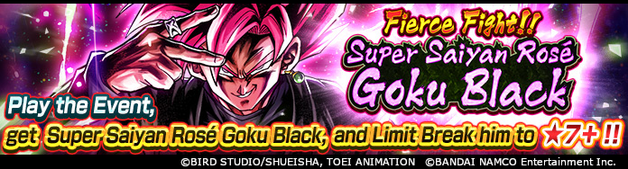 Nouvel événement maintenant dans Dragon Ball Legends ! Obtenez SP Super Saiyan Rosé Goku Black de First-Time Clear Rewards !